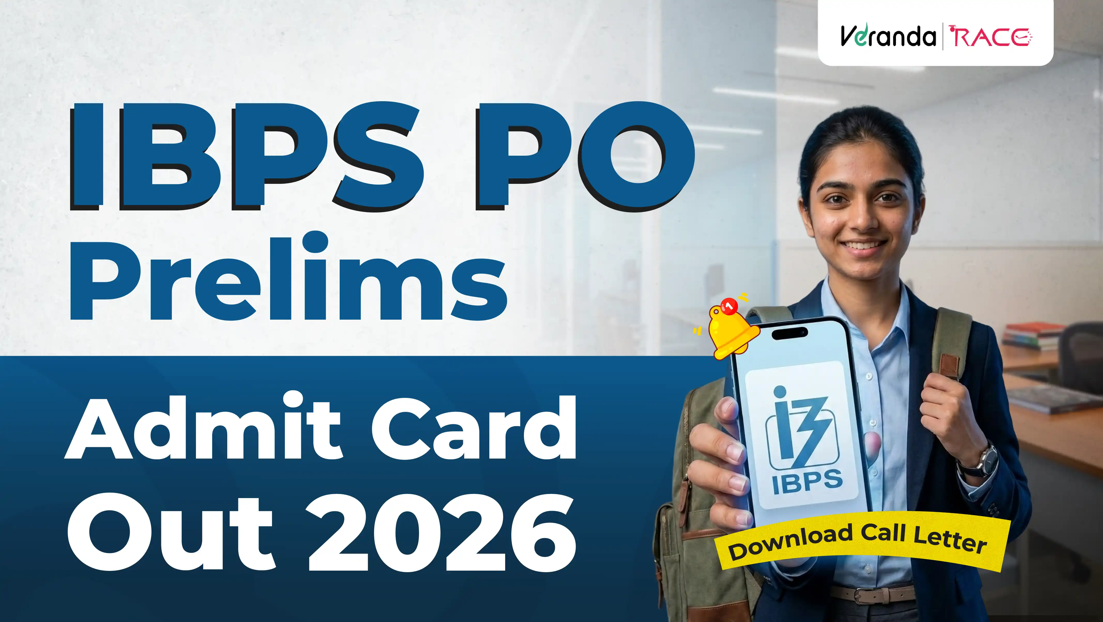 IBPS PO Prelims Admit Card 2026-27 Out @ ibps.in, Direct Link to Download Prelims Call Letter, Check Exam Date and Timings