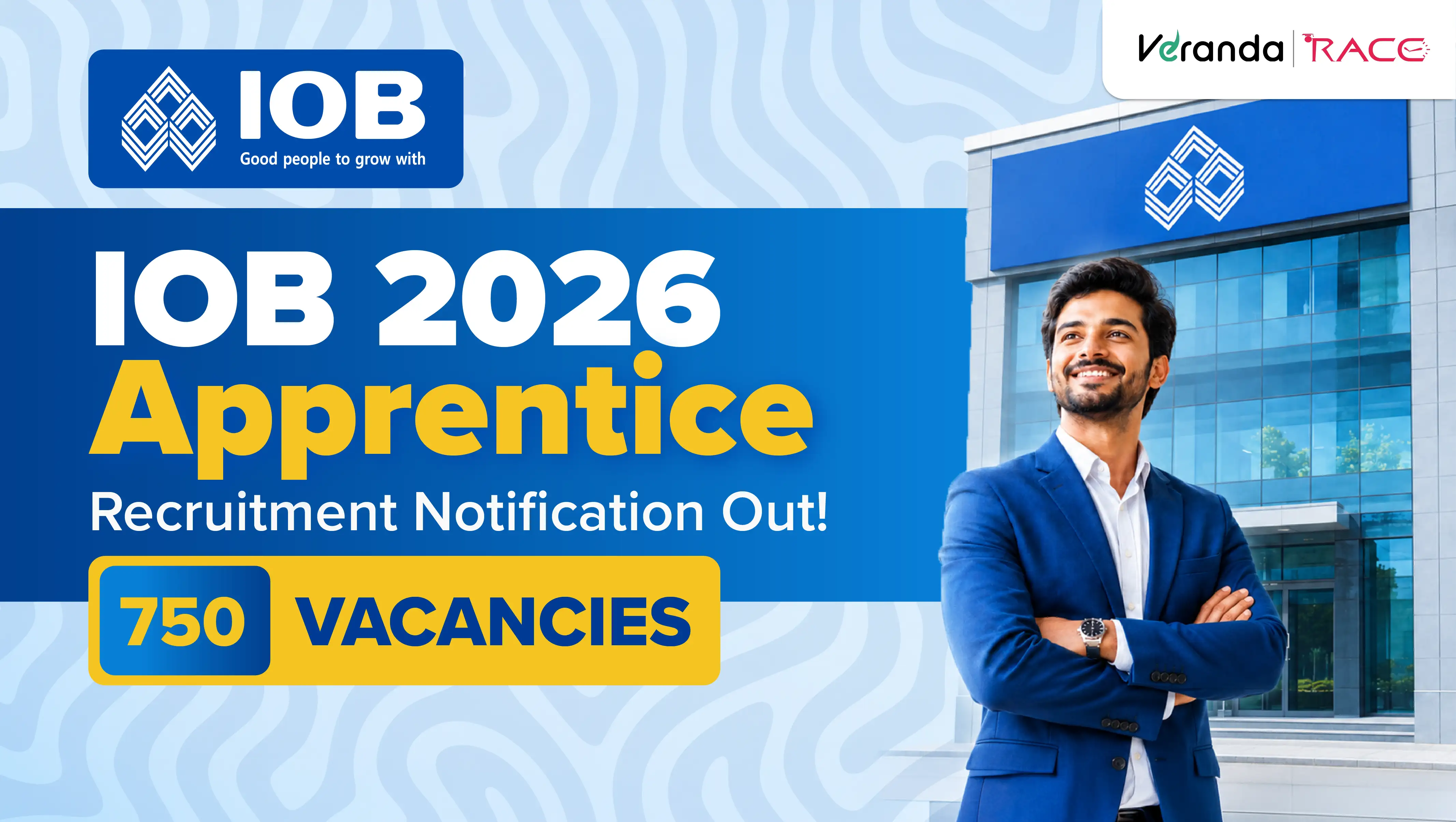 IOB Apprentice Recruitment 2026 Notification Out for 750 Vacancies; Apply till 20 July 2026