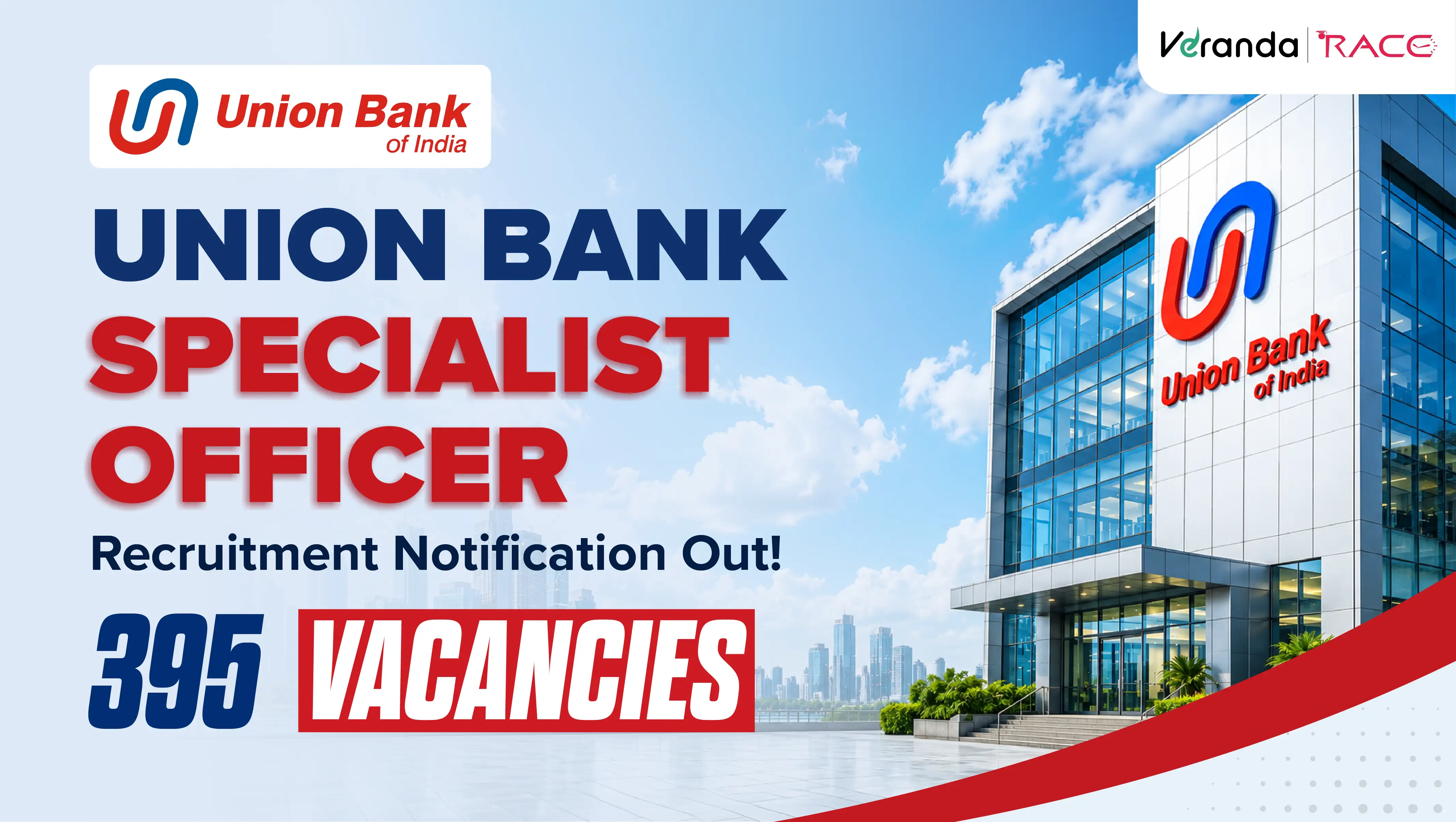 Union Bank of India SO Recruitment 2026 Notification Out for 395 Specialist Officer Vacancies, Apply Online Link Here