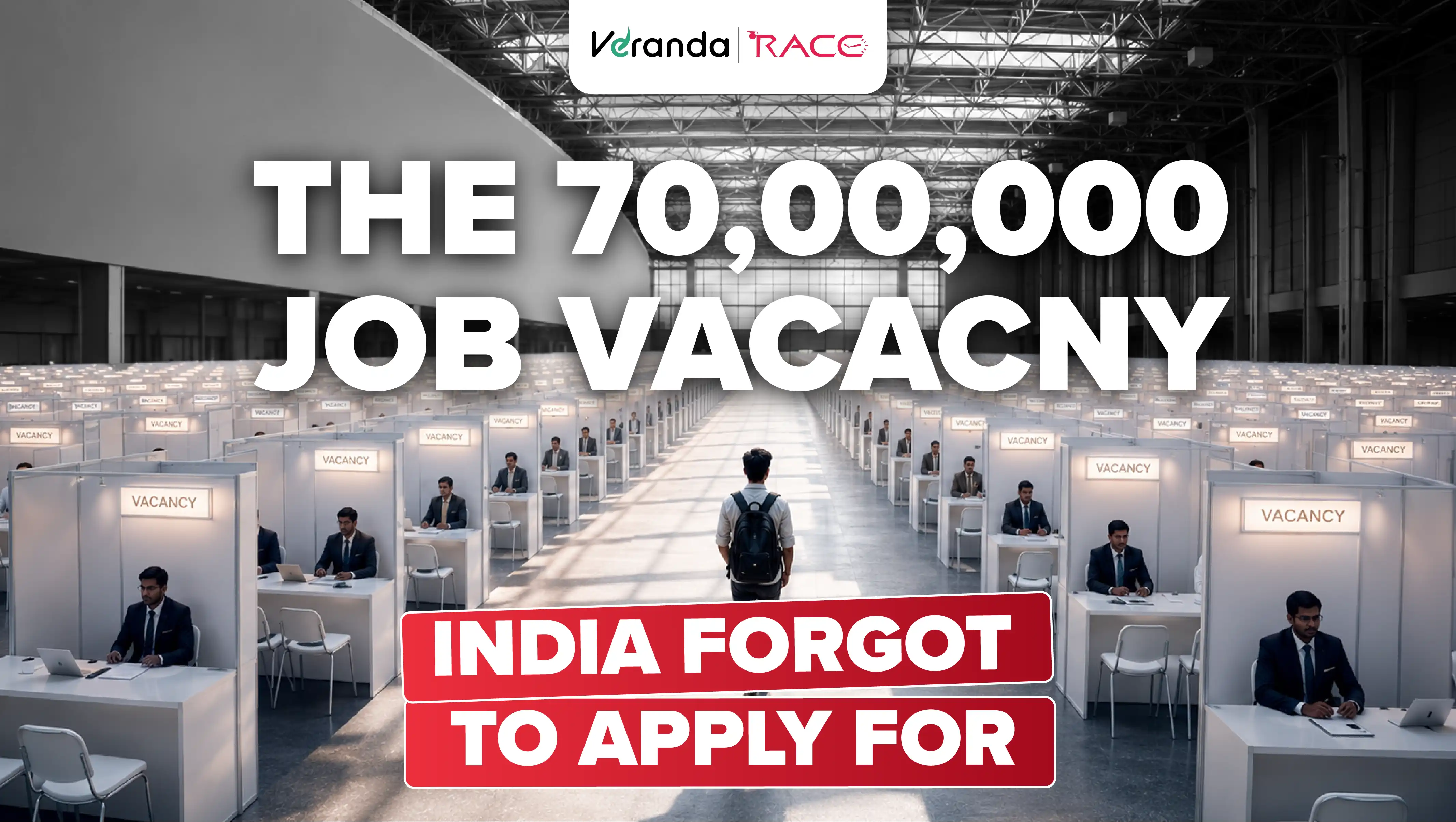 The 70-Lakh Job Vacancy India Forgot to Apply For