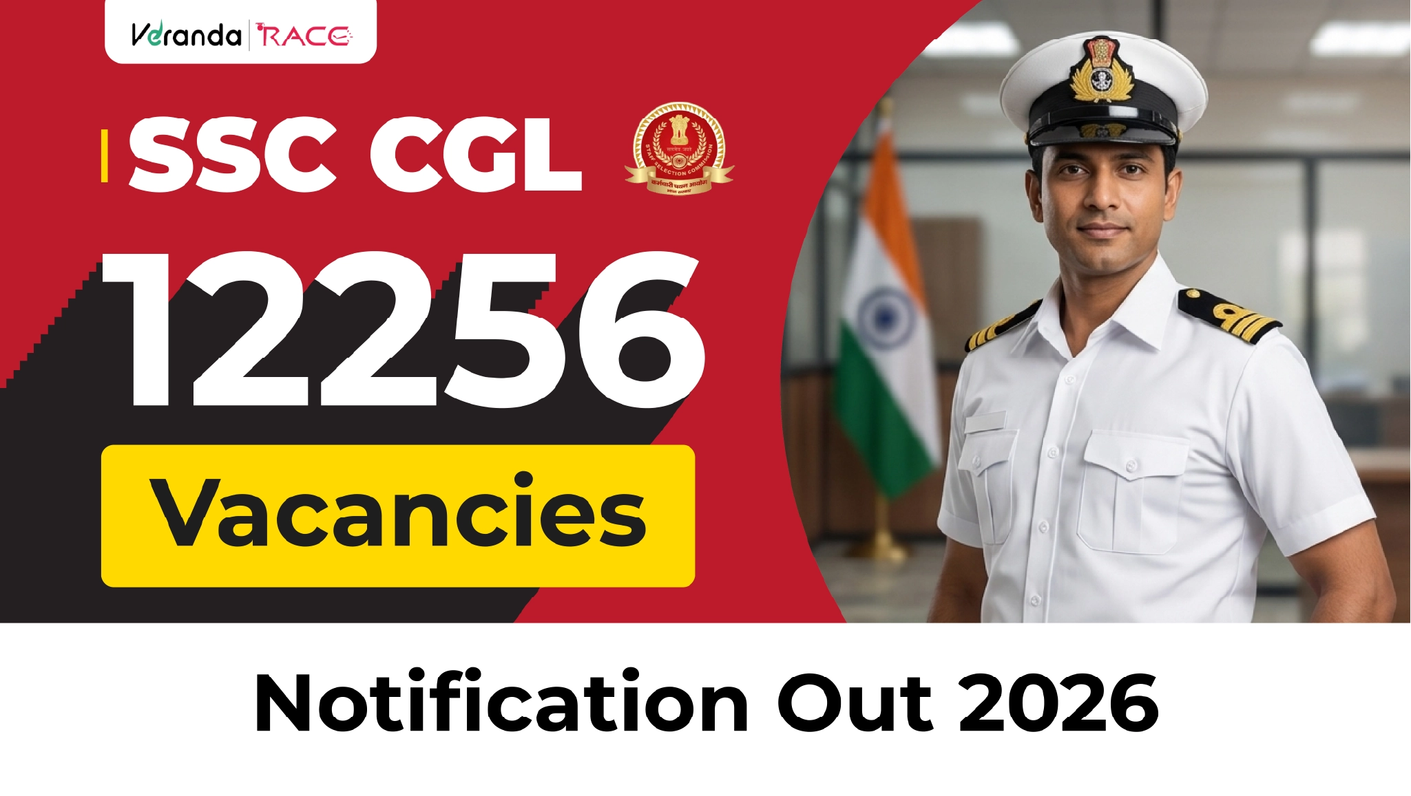 SSC CGL 2026 Notification Out for 12256 Vacancies, Age Limit, Educational Qualification, Exam Pattern, Complete Notification PDF