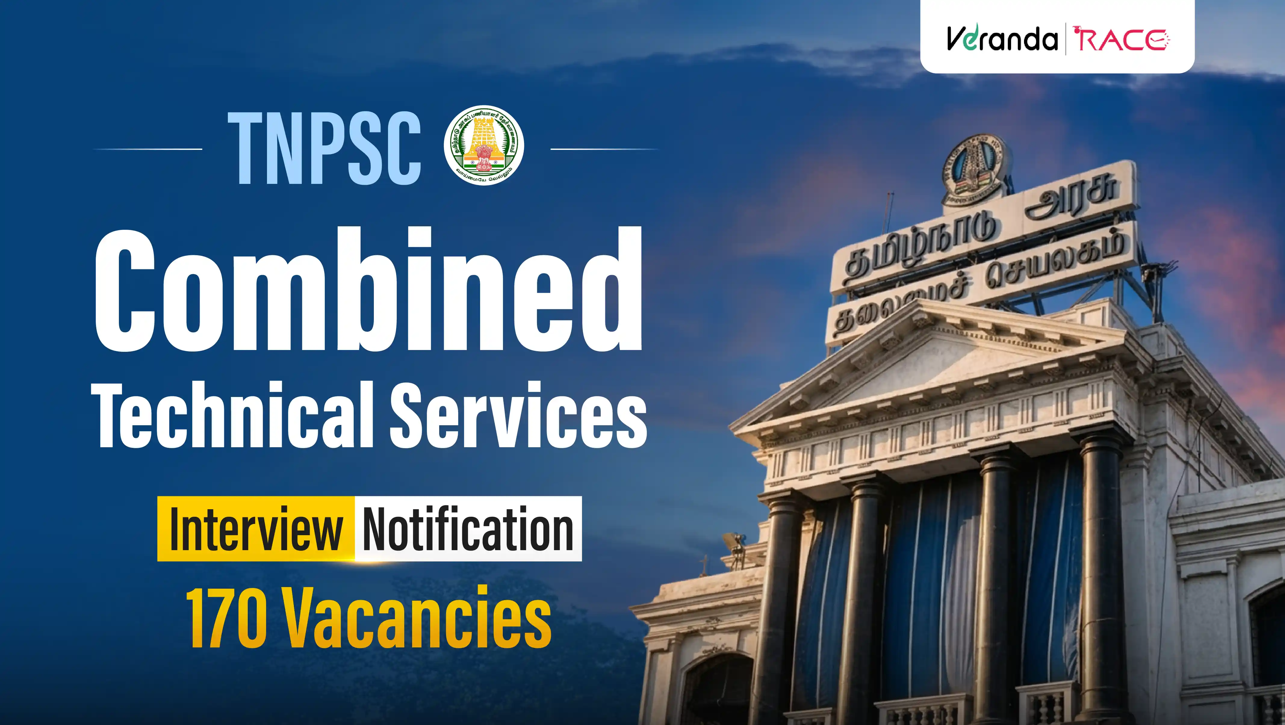 TNPSC CTS Interview 2026 Recruitment Notification Out for 170 Combined Technical Services Interview Vacancies, Online Form Starts on 7 September 2026