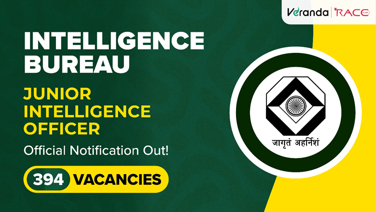 IB JIO Recruitment Exam 2025 Notification Out for 394 Junior Intelligence Officer Grade II/Tech Posts; Apply Now @ www.mha.gov.in