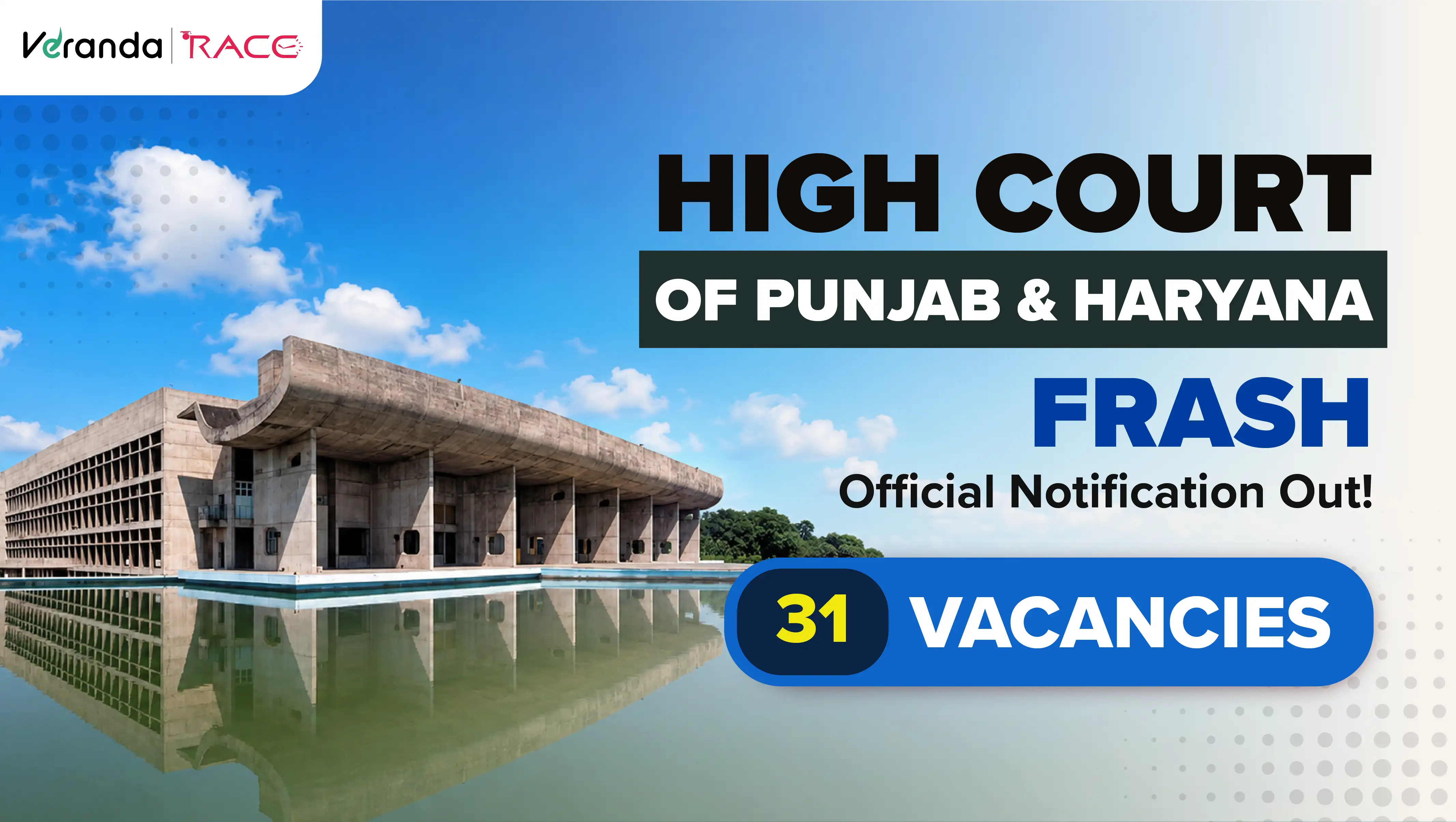 Punjab and Haryana High Court Frash Recruitment 2026 Notification Out for 31 Vacancies; Apply Online Link