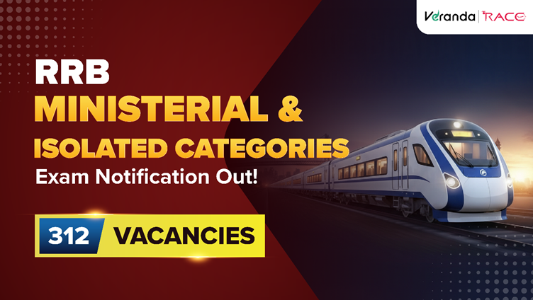 RRB Ministerial & Isolated Categories 2025 Recruitment Notification Out for 312 Vacancies, Apply Online Now