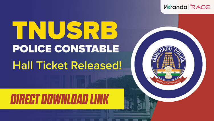 TNUSRB Police Constable Hall Ticket 2025 Out Released at tnusrb.tn.gov.in, Download Hall Ticket PDF with Direct Link