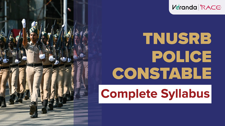 TNUSRB Police Constable (PC) Complete Syllabus 2025 for Part I and Part II Exams