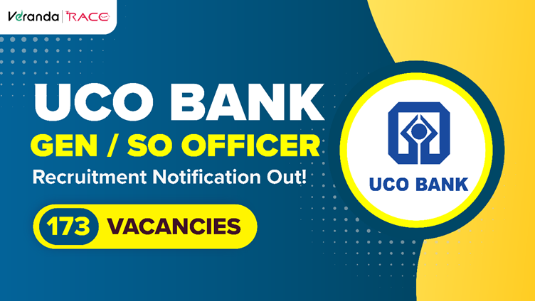 UCO Bank Recruitment 2026 Notification Out for 173 Generalist and Specialist Officer Vacancies; Apply Now