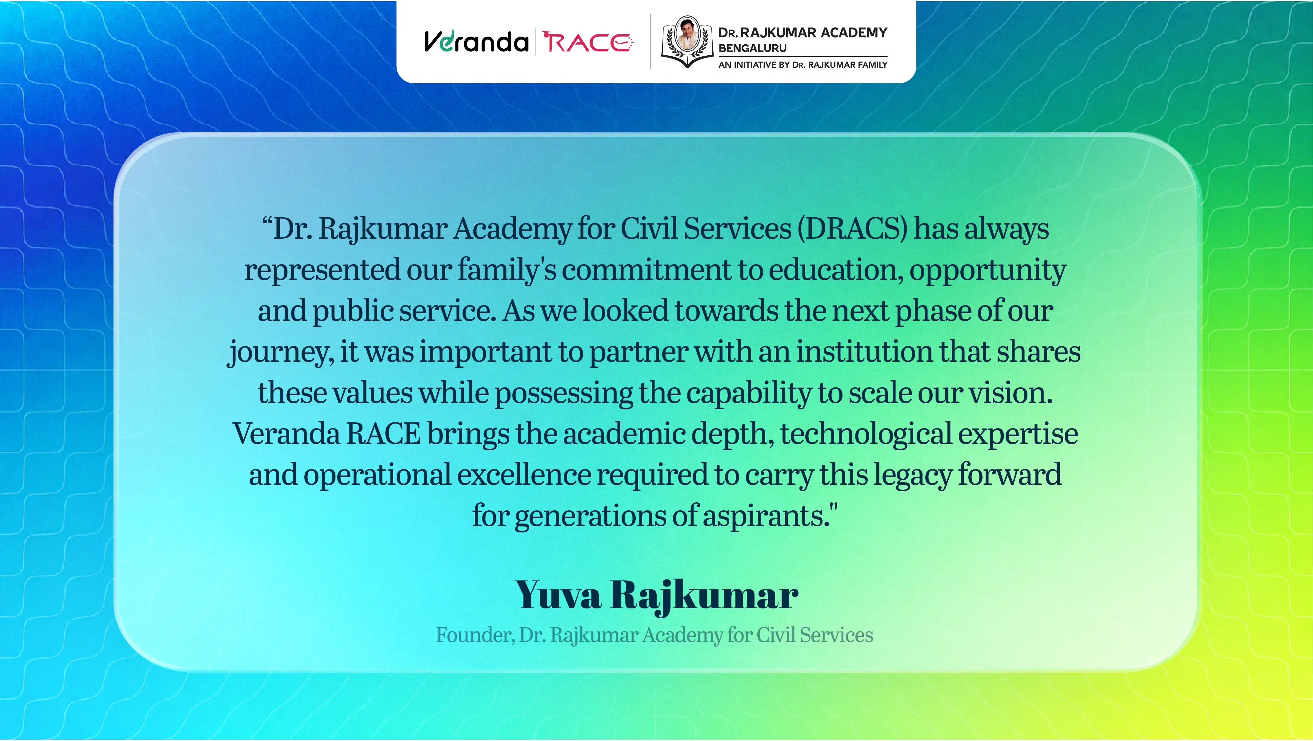 Veranda RACE Strengthens its Karnataka Footprint through Strategic Partnership with Dr. Rajkumar Academy for Civil Services (DRACS)